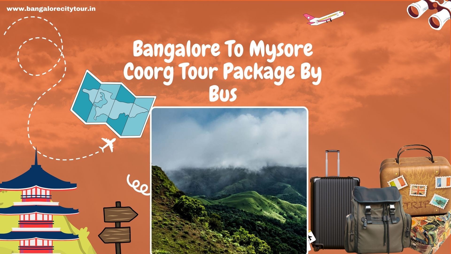 Bangalore To Mysore Coorg Tour Package By Bus