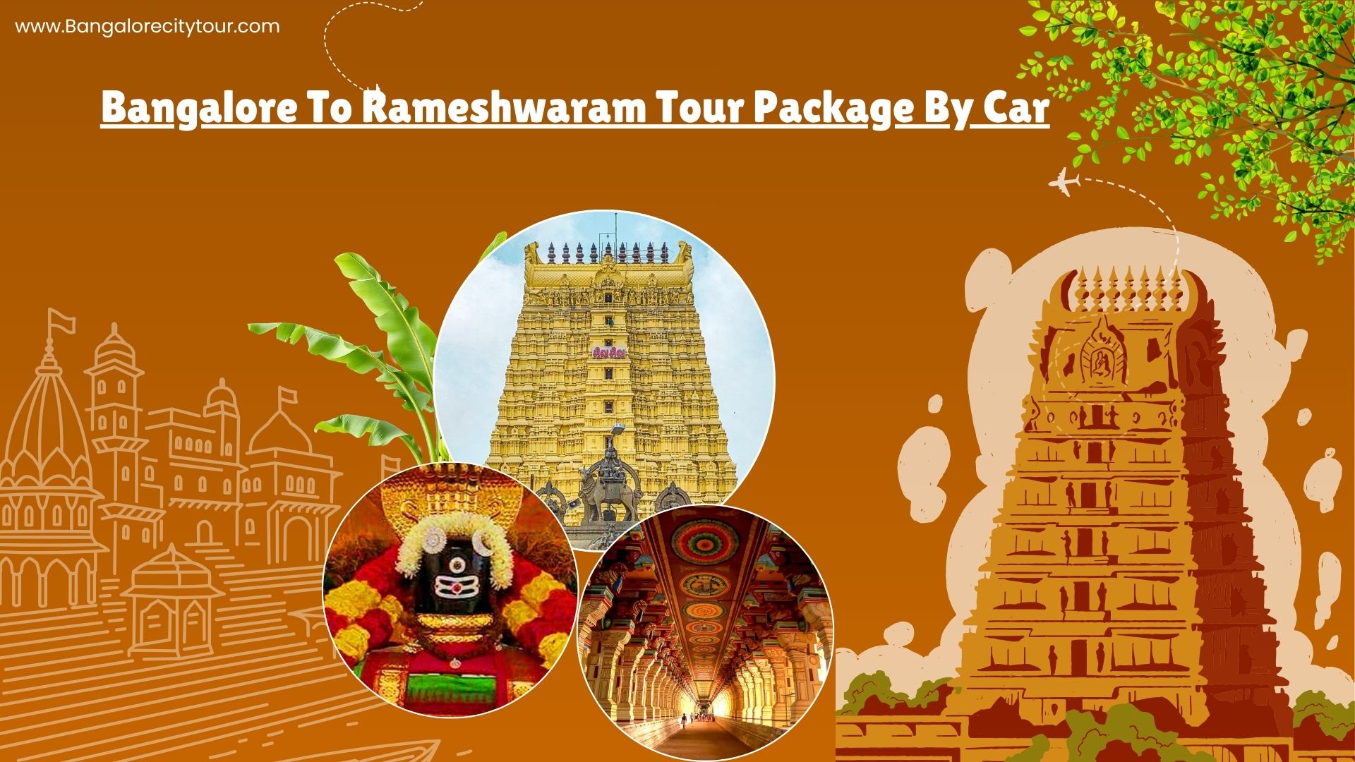 Bangalore To Rameshwaram Tour Package By Car 