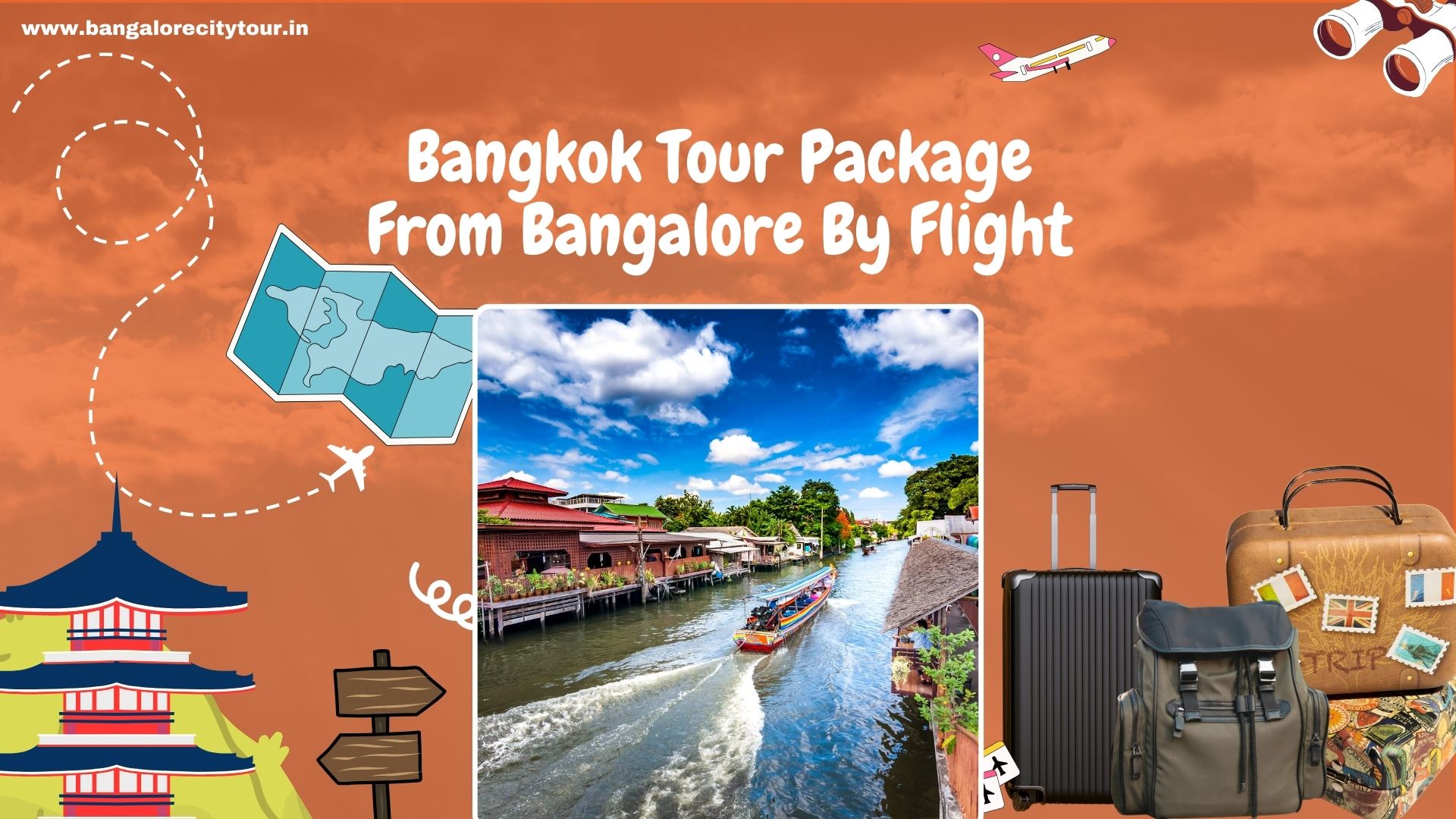 Bangkok Tour Package From Bangalore By Flight