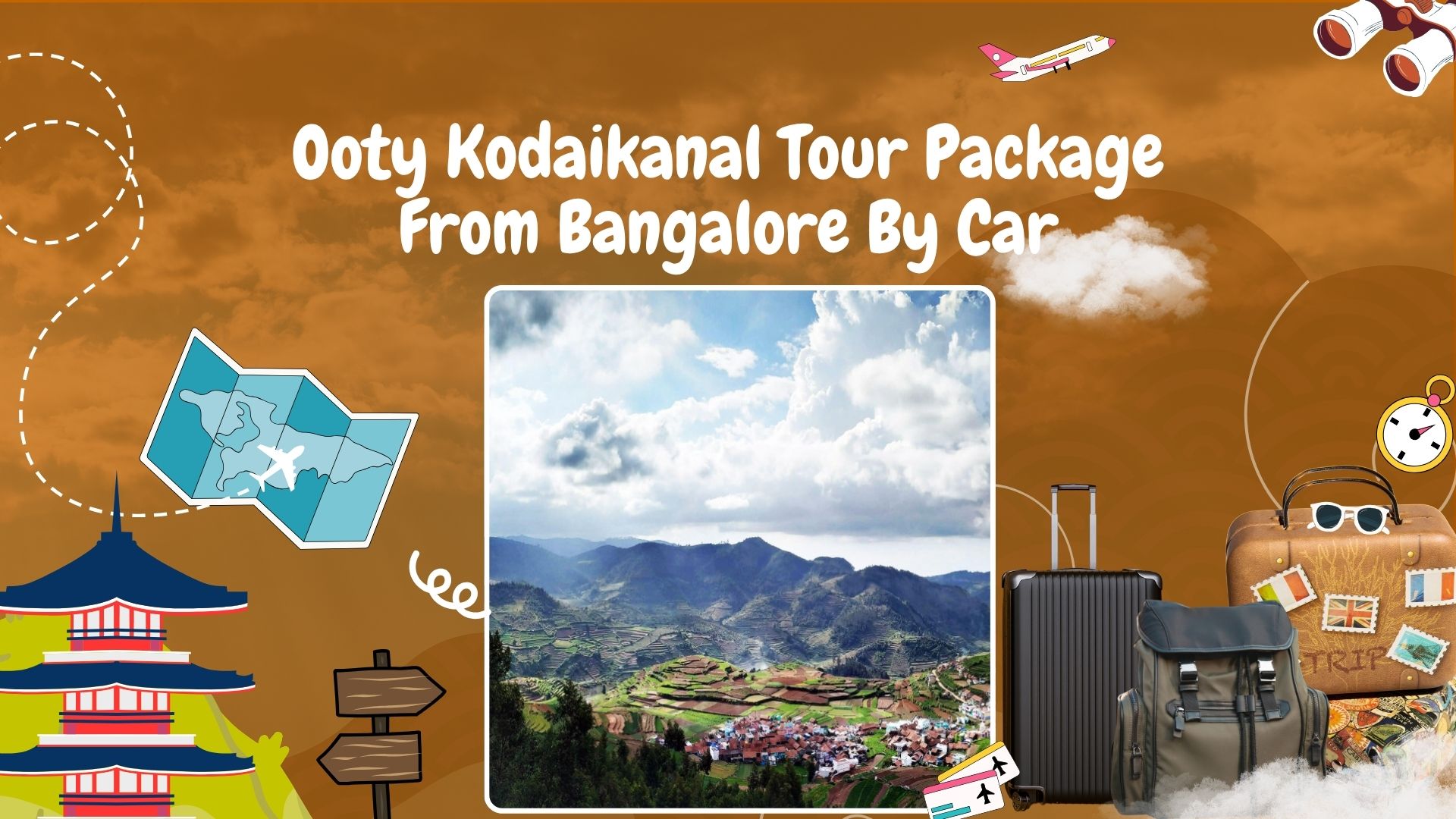 Ooty Kodaikanal Tour Package From Bangalore By Car 